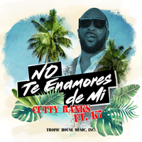 No Te Enamores de Mi - Cutty Ranks & K7
