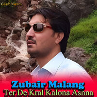 Zamong Pakhtunistana - Zubair Malang