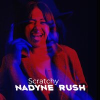Scratchy - Nadyne Rush