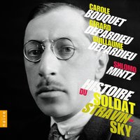 Histoire du soldat, Deuxième partie: Marche triomphale du diable - Shlomo Mintz & Pascal Moragues & Sergio Azzolini & Marc Bauer & Daniel Breszynski & Michel Cerutti & Игорь Фёдорович Стравинский