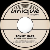 When Your Heart Has Things to Say - Tommy Mara & Joe Leahy Orchestra