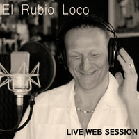 Estate - El Rubio Loco