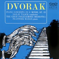 Piano Concerto In G Minor, Op. 33: III. Allegro con fuoco - Frantisek Maxián & Антонин Дворжак