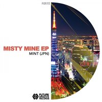 Misty Mine - MINT (JPN)