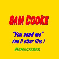 I'm So Glad (Trouble Doesn't Always Last) - Sam Cooke