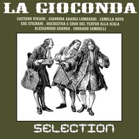 La Gioconda: Danze delle ore - Lorenzo Molajoli & Coro del Teatro alla Scala & Orchestra del Teatro alla Scala & Амилькаре Понкьелли