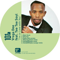 I'm in Love with You - Vrega Dee & Solis&Mithyka & Tee Tee Soul