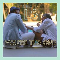 You're the One - LS