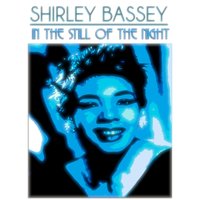 For Every Man There's a Woman - Shirley Bassey