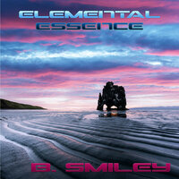 Elemental Essence - B. Smiley