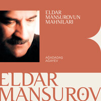 Qoluma Gir Əzizim - Eldar Mansurov & Ağadadaş Ağayev