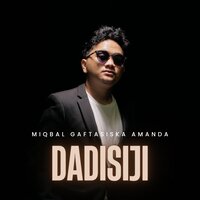 Dadi Siji - Miqbal GA & SISKA AMANDA
