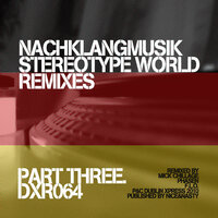 Stereotype World - Nachklangmusik & Mick Chillage