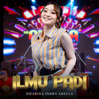 Ilmu Padi - Difarina Indra Adella