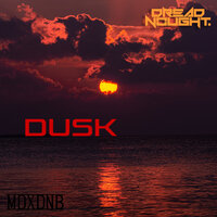 Dusk - Dreadnought