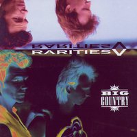Heart Of The World - Big Country