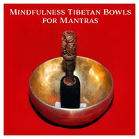 Powerful Mantra - Therapeutic Tibetan Spa Collection