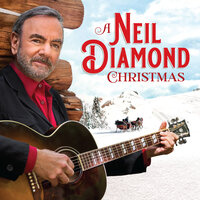 Mary's Boy Child - Neil Diamond