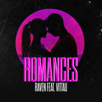 Romances - Raven ofc & Gree Cassua & VITÃUFUG3LDS