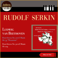 Piano Sonata No. 30 in E Major, Op. 109: II. Prestissimo - Rudolf Serkin & Ludwig van Beethoven