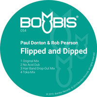 Flipped & Dipped - Paul Donton & Rob Pearson