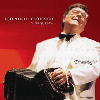 Melodia De Arrabal - Leopoldo Federico