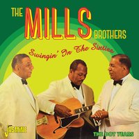 Daddy's Little Girl - The Mills Brothers