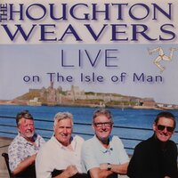 In My Liverpool Home - The Houghton Weavers