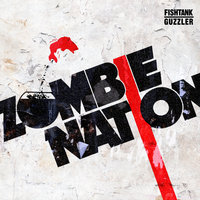 Fishtank - Zombie Nation