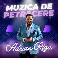 Te Iubesc Nevasta Mea - Adrian Rigu