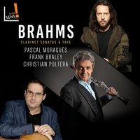 Clarinet Sonata No. 2 in E-Flat Major, Op. 120 No. 2: III, Pt. 2. Allegro - Pascal Moragues & Иоганнес Брамс