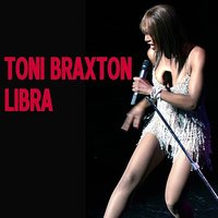 I Wanna Be (Your Baby) - Toni Braxton