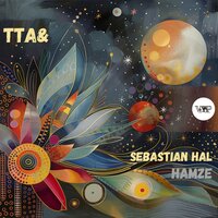 tta& - Sebastian Hal & Hamze