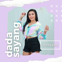 Dada Sayang - Shinta Gisul