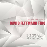 Pontoise - David Fettmann & Guillaume Naud & Johnathan Blake & David Fettmann Trio