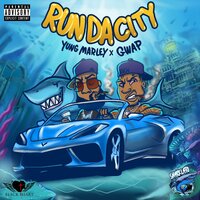 Run Da City  (Main) - Yung Gwap & Yung Marley