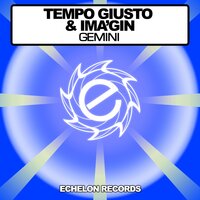 Gemini - Tempo Giusto & Ima'gin