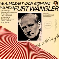 Venite pur avanti - Don Giovanni, Atto Primo, Quinta Scena - Wiener Philharmoniker & Wilhelm Furtwängler & Elisabeth Schwarzkopf & Вольфганг Амадей Моцарт