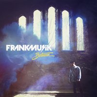 Fast as I Can - Frankmusik
