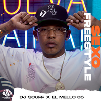 SEXO FREESTYLE - DJ Scuff & El Mello 06