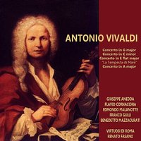 Concerto in G Major for Two Mandolins, Strings, and Continuo, Op. 21/11: I. Allegro - Virtuosi Di Roma & Renato Fasano & Giuseppe Anedda & Flavio Cornacchia & Антонио Вивальди