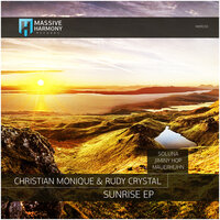 Sunrise - Christian Monique & Rudy Crystal & Jiminy Hop