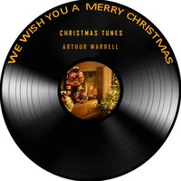 We Wish You a Merry Christmas - Christmas Tunes