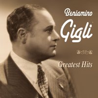 Core 'ngrato - Beniamino Gigli