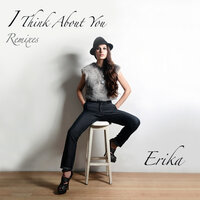 I Think About You - Эрика & Menegatti
