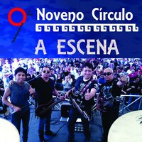 Pienso en Ti - Noveno Circulo