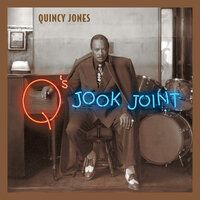 Jook Joint Intro - Quincy Jones