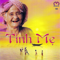 Khúc Ca Về Mẹ - Châu Tuấn