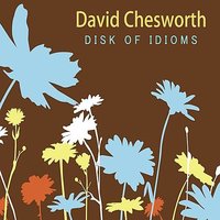Brilliant - David Chesworth & David Chesworth Ensemble