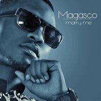 Marry Me - Magasco